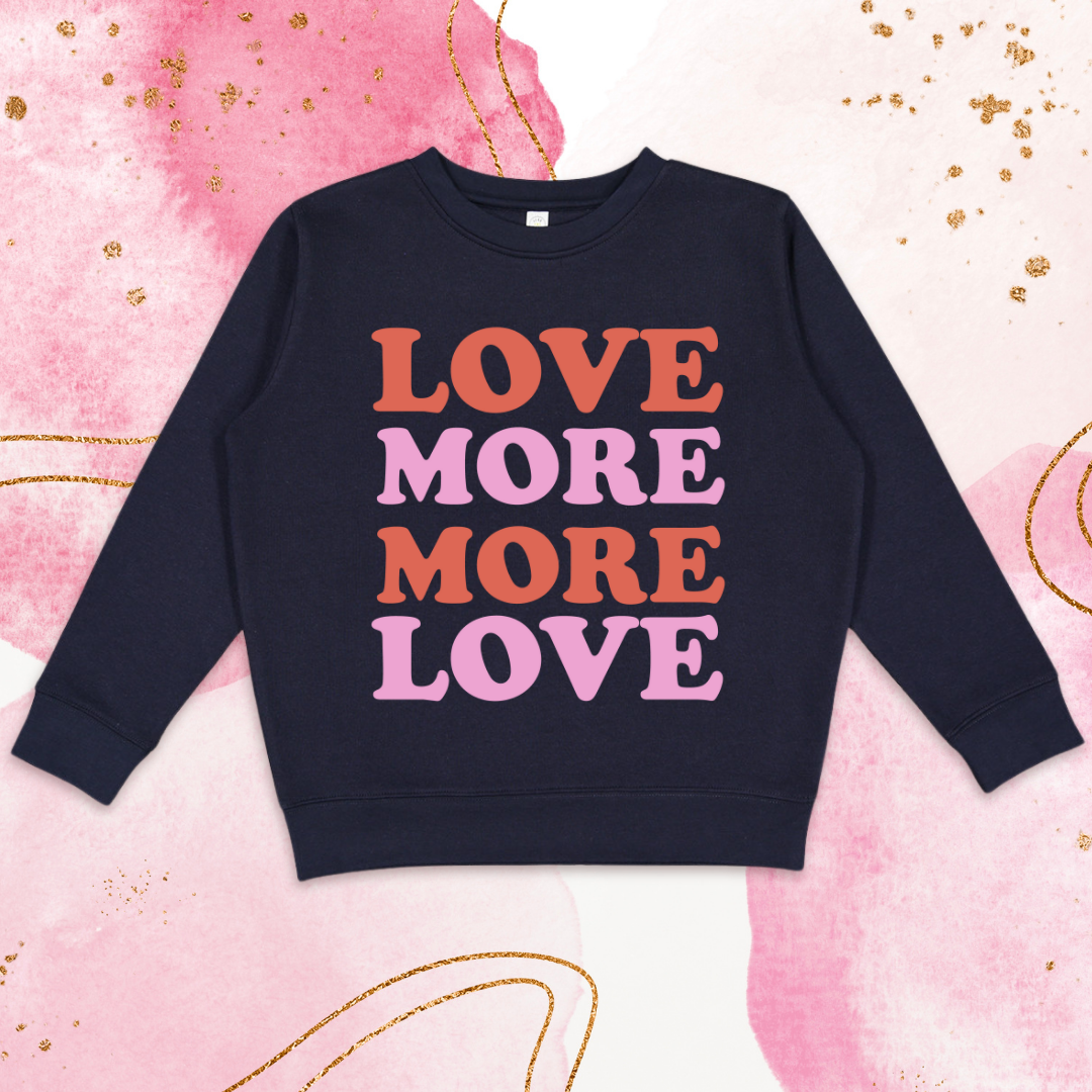 More love sweatshirt clearance