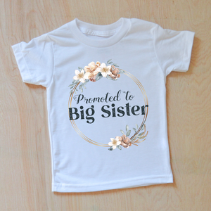 Floral Promoted to Big Sister Bohemian Inspired T-shirt