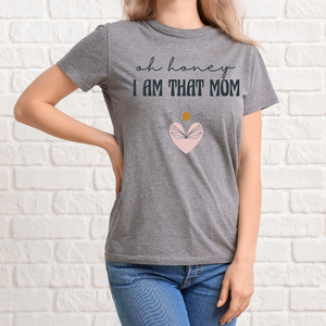 Adult I Am That Mom Boho T-Shirt