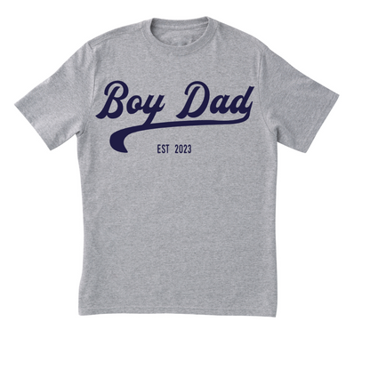 Adult Boy Dad or Girl Dad T-Shirt