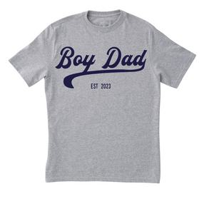Adult Boy Dad or Girl Dad T-Shirt
