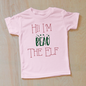 Hi I'm the Elf Personalized Holiday T-Shirt
