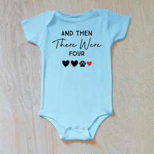 And Then There Were Four Personalized to your family Baby Announcement Onesie