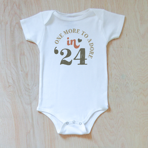 "One More to Adore" Baby Announcement Onesie