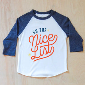 On the Nice List for Christmas this year Raglan at Hi Little One