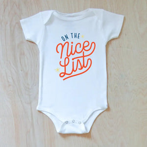 On The Nice List Winter Holiday Season Festive Onesie at Hi Little One