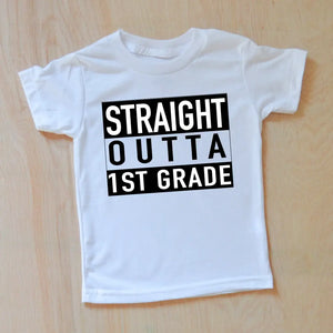 Straight Outta 1st Grade T-shirt - White-T-Shirt